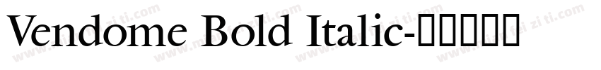Vendome Bold Italic字体转换